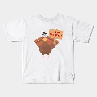 El Pavo protesta en Thanksgiving Kids T-Shirt